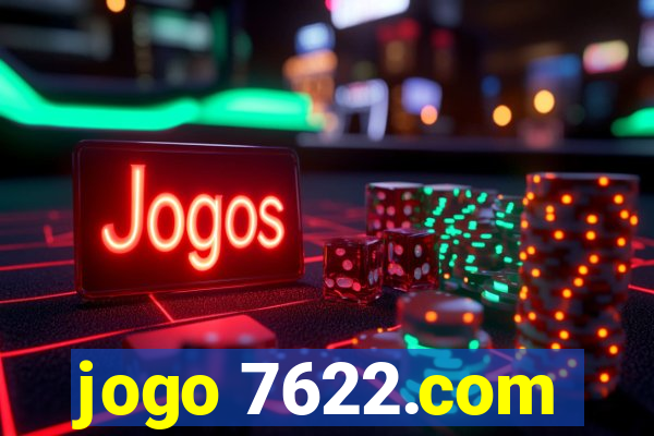 jogo 7622.com